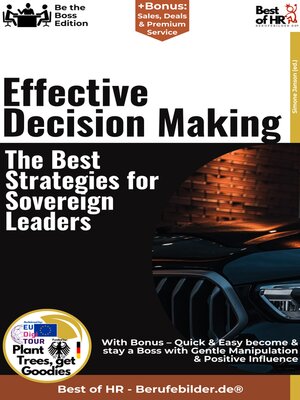 cover image of Effective Decision Making – the Best Strategies for Sovereign Leaders